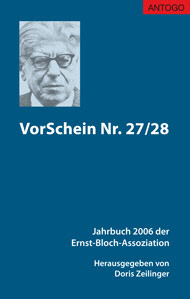 Titelbild des Buches VorSchein 27/28 - Jahrbuch 2006 der Ernst-Bloch-Assoziation