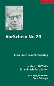 Titelbild des Buches VorSchein 29 - Jahrbuch 2007 der Ernst-Bloch-Assoziation