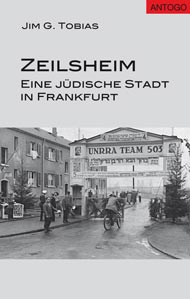 Titelbild des Buches Zeilsheim - Eine jüdische Stadt in Frankfurt