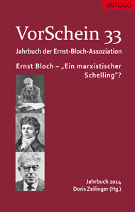 Titelbild des Buches VorSchein 33 - Jahrbuch 2014 der Ernst-Bloch-Assoziation